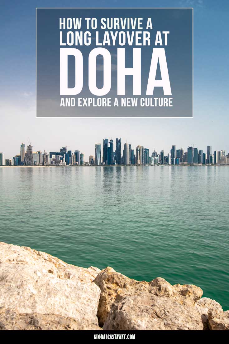 Things To Do on a 6-Hour Layover in Doha Airport