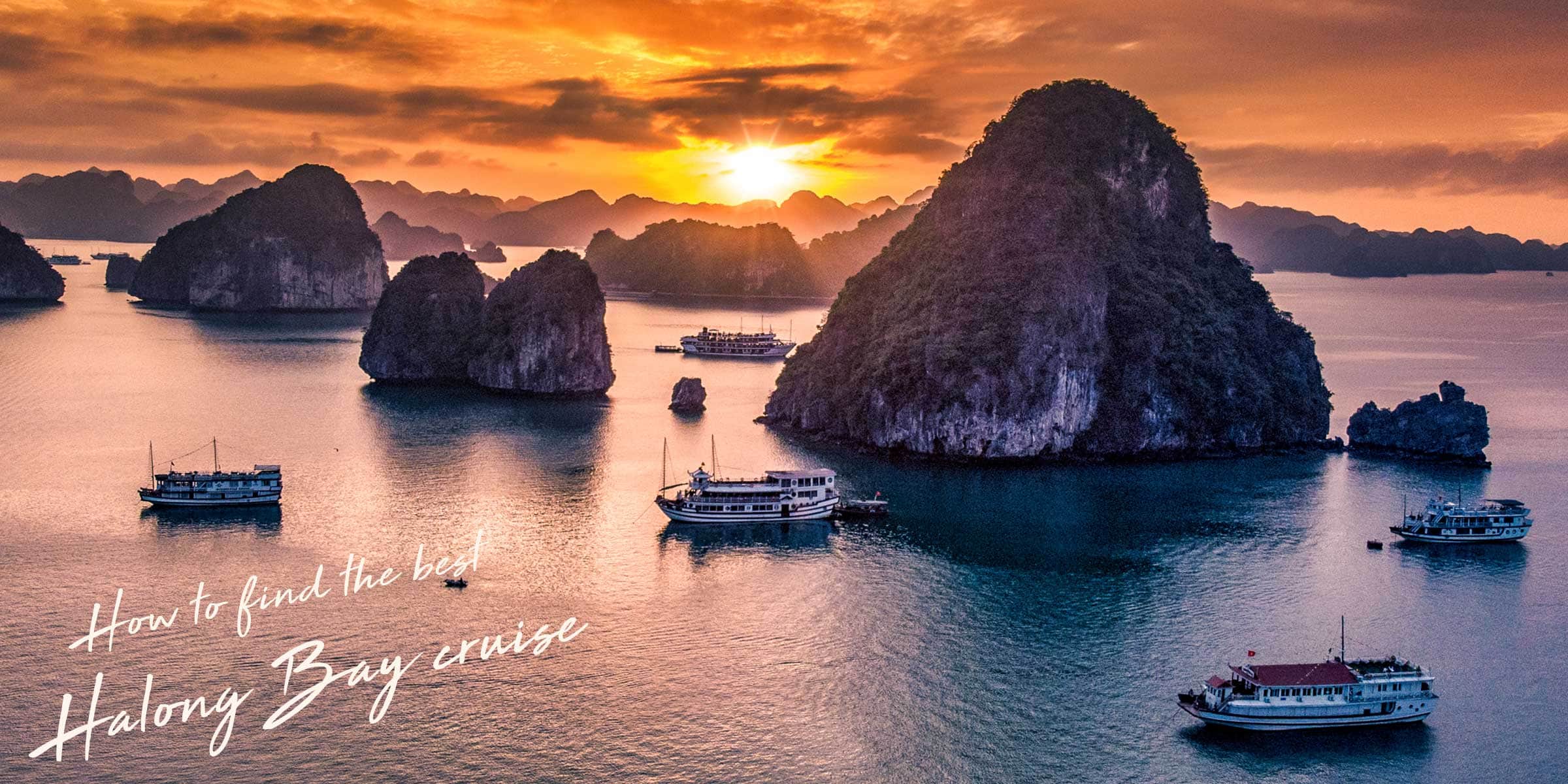 How to Find The Best Halong Bay Cruise – All you Need to Know