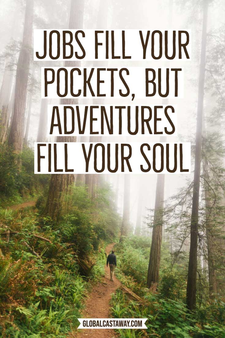 102 Adventure Quotes That Will Spark Your Wanderlust 2022