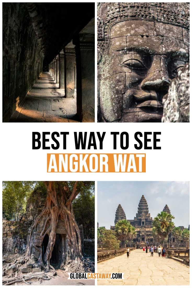 best way to see Angkor Wat pin