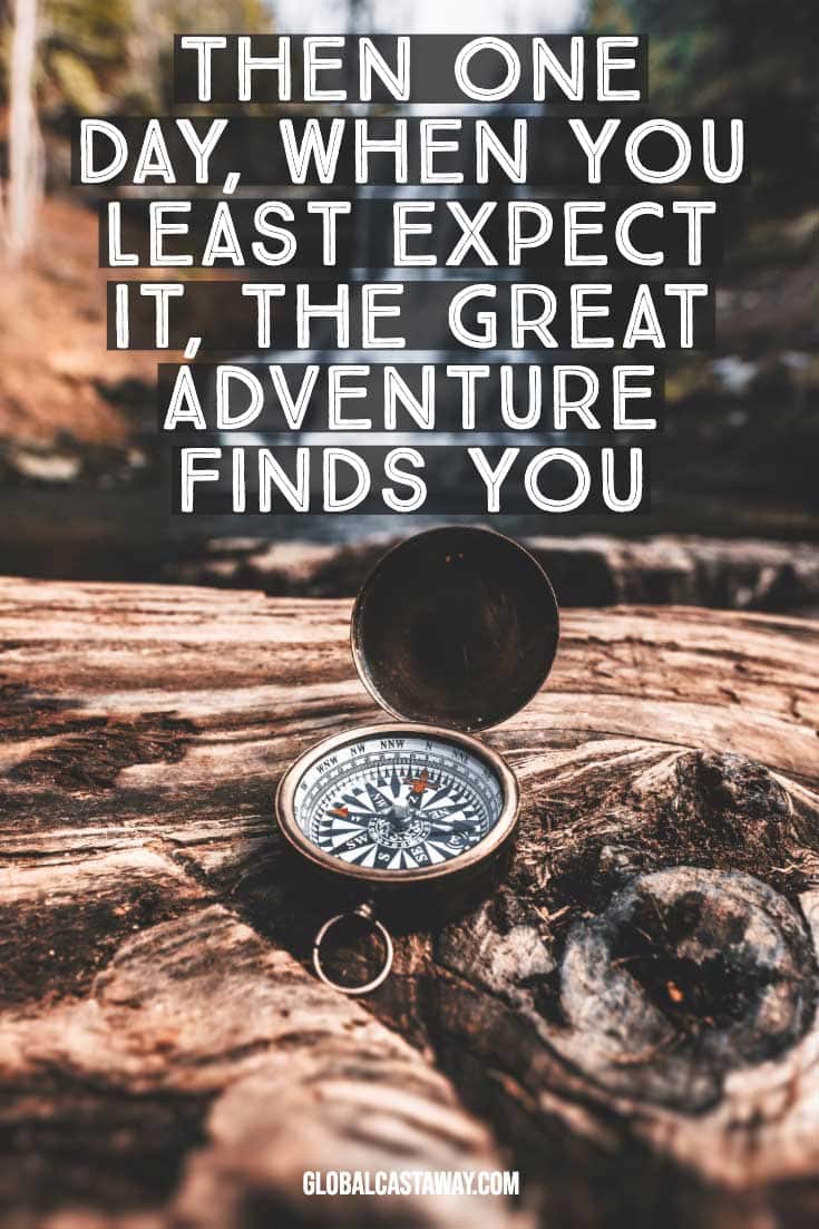 when-you-least-expect-it-the-great-adventure-finds-you-quote-on-a-compass-background