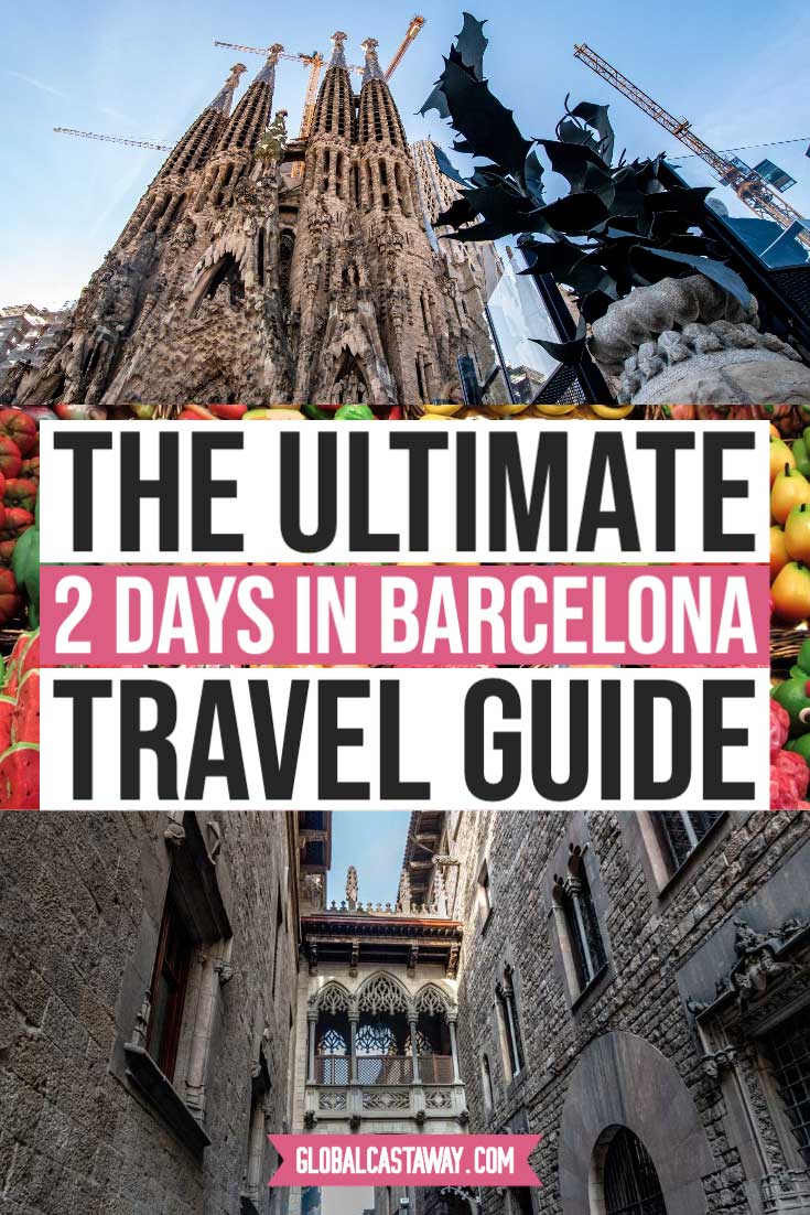 how to spend 2 days in barcelona pin