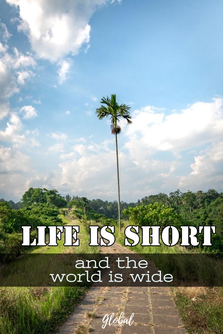 life-is-short-and-the-world-is-large