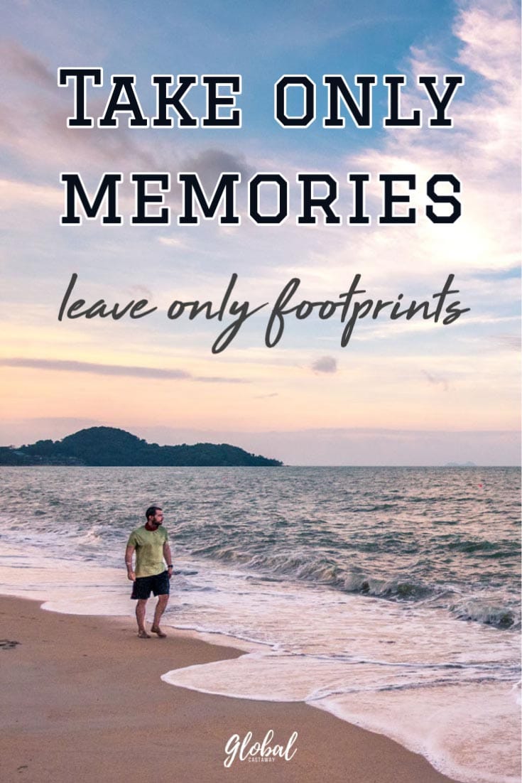 take-only-memories-leave-only-footprints