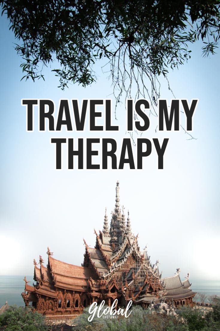 travel is best therapy quotes