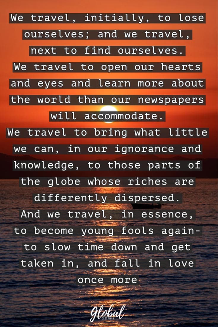 we-travel-to-lose-ourselves