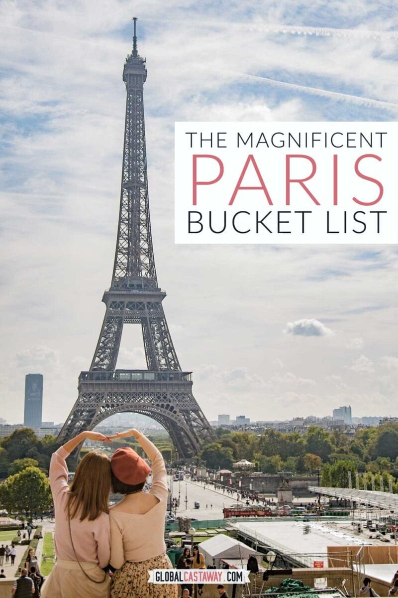 The Magnificent Paris Bucket List (2022)