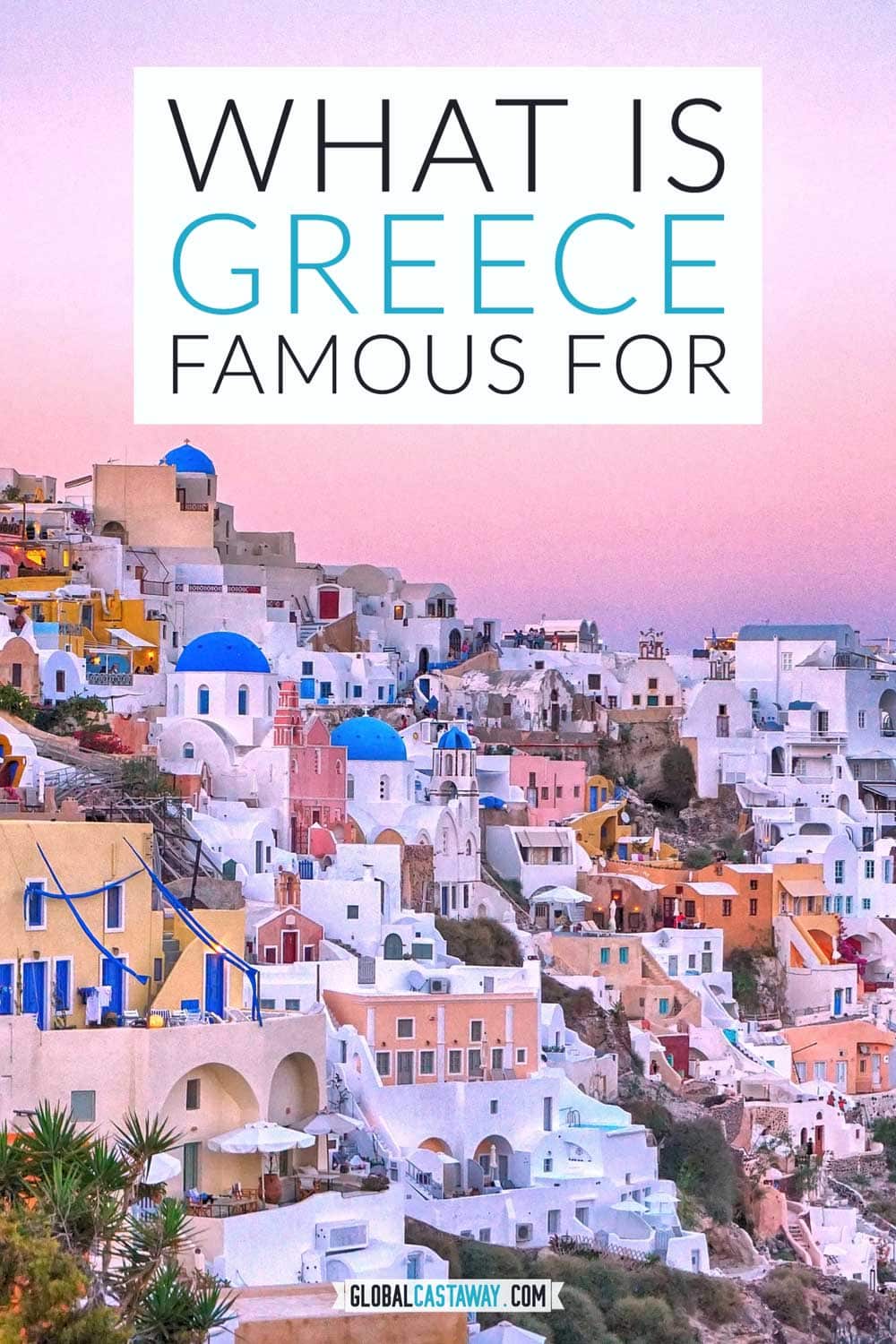 what-is-greece-known-for-pin