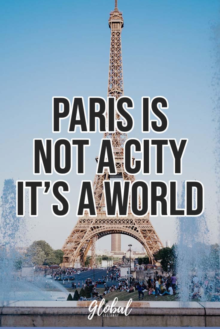 quotes-about-paris-its-not-a-city-its-a-world