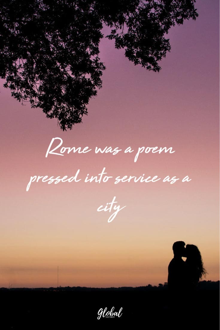 quotes-about-rome-poem-pressed-into-a-city